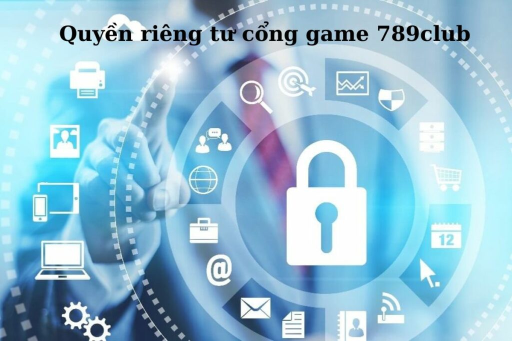 Chính sách quyền riêng tư 789club