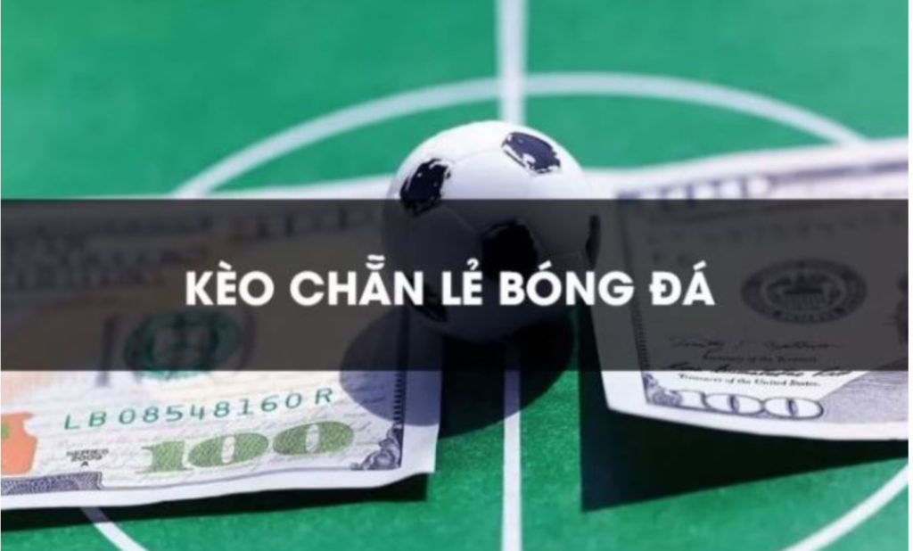 Kèo Chẵn Lẻ Bóng Đá bạn nên biết