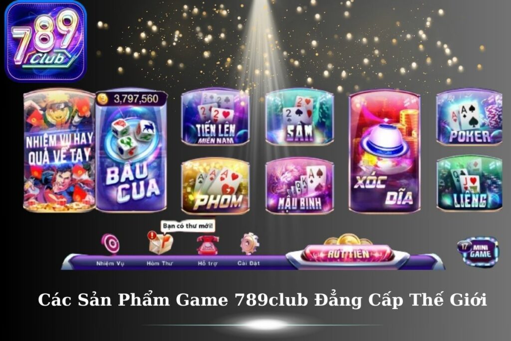 Nhà cái 789club mang đến đa dạng game bài